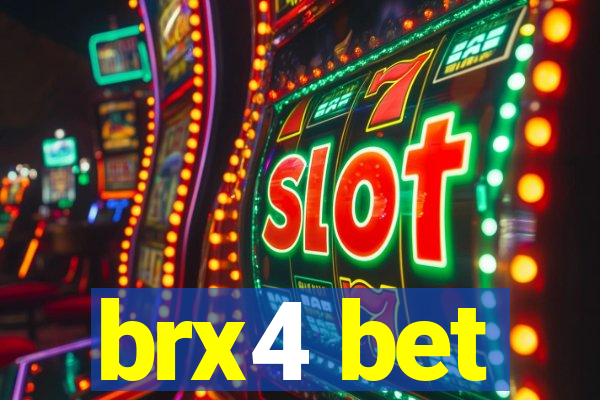 brx4 bet